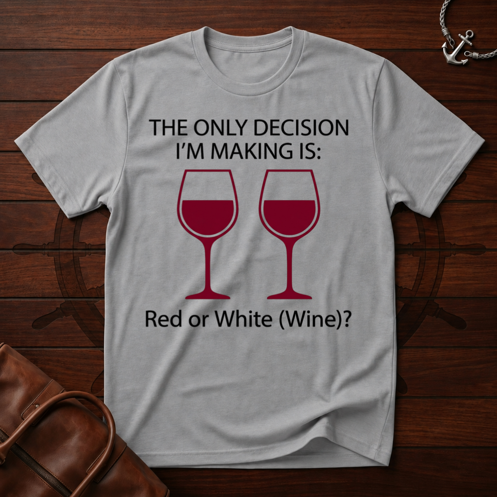 The Only Decision T-Shirt