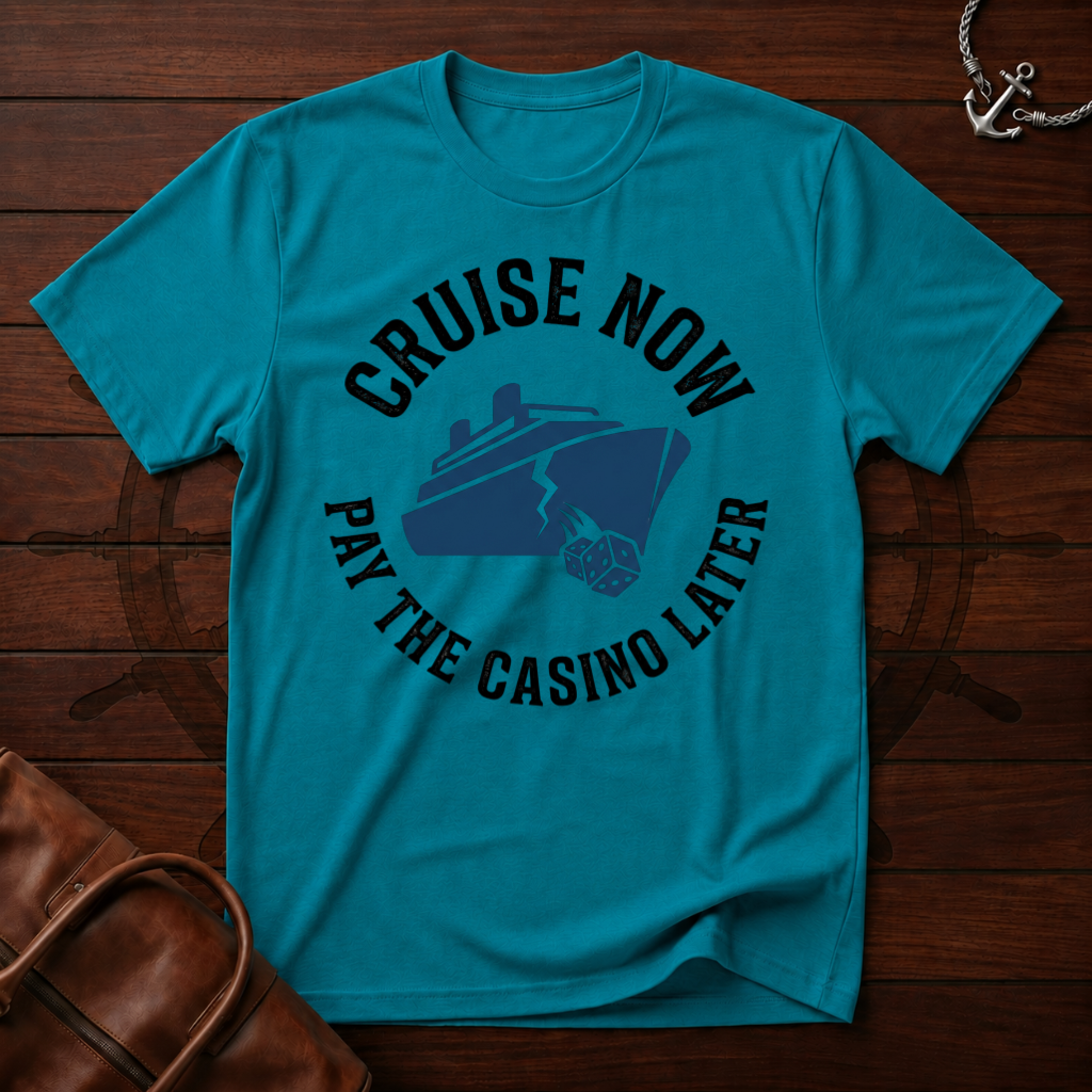 Pay Casino Later T-Shirt
