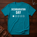 Disembarkation Day T-Shirt