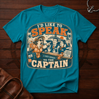 Speak To The Captain T-Shirt