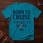 Born to Cruise T-Shirt
