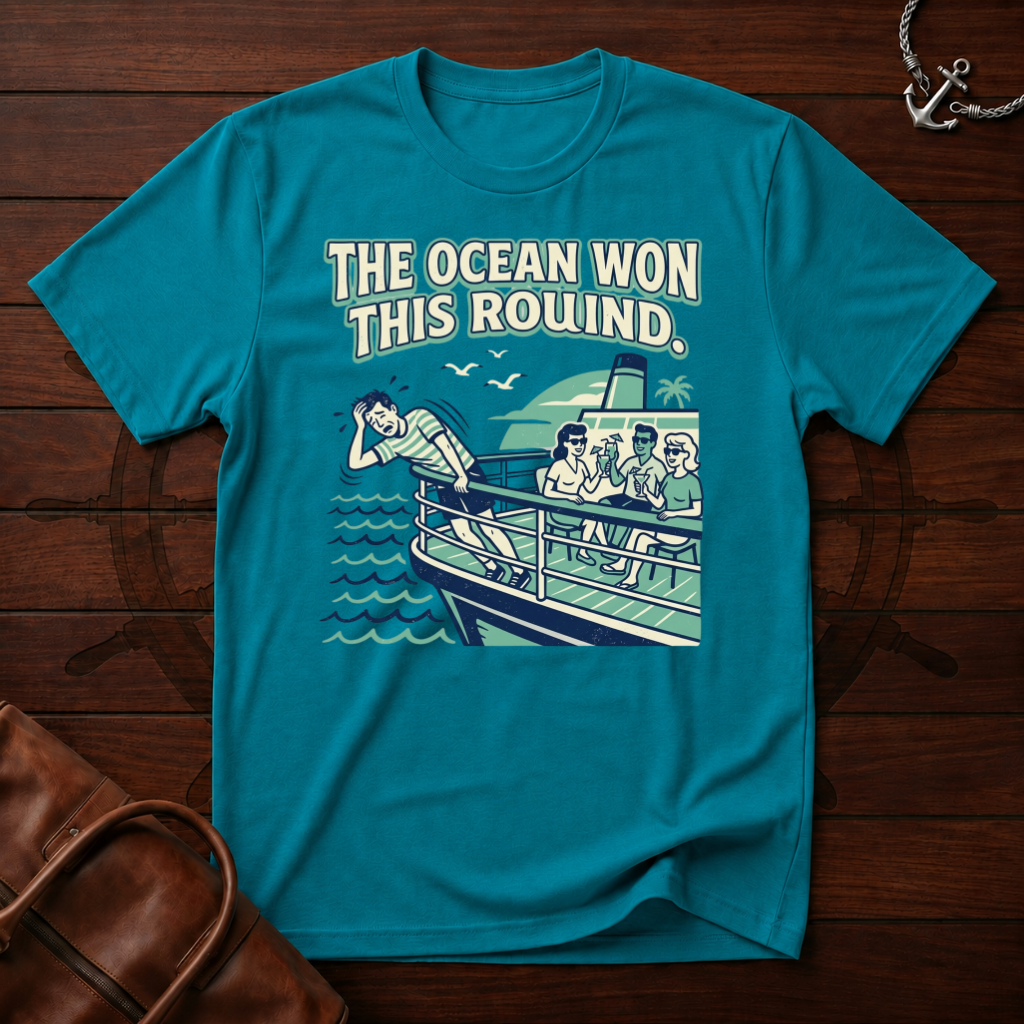 The Ocean Won T-Shirt
