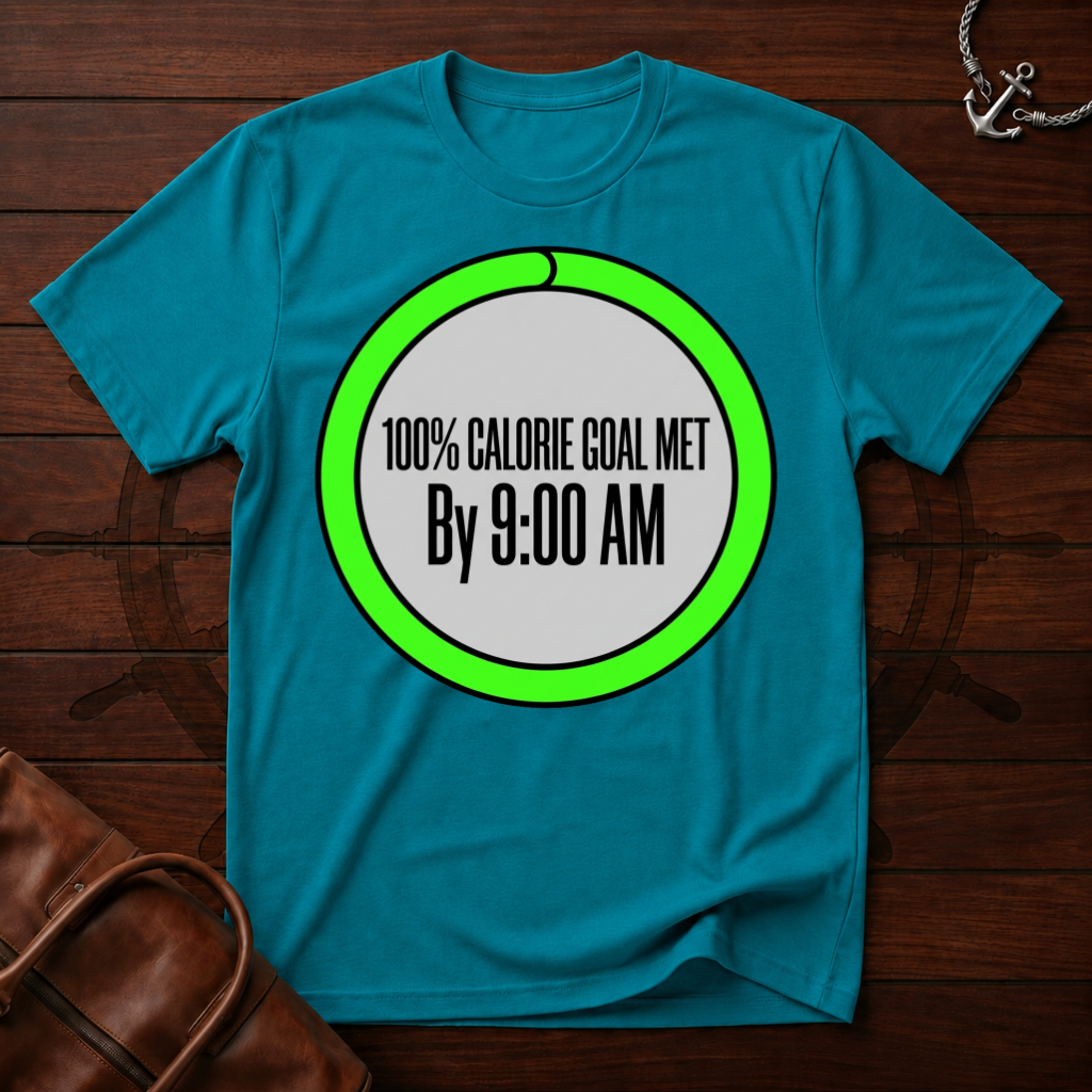 100% Calorie T-Shirt