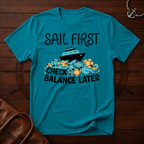 Sail First T-Shirt