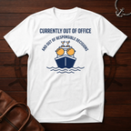 Out Of Office T-Shirt