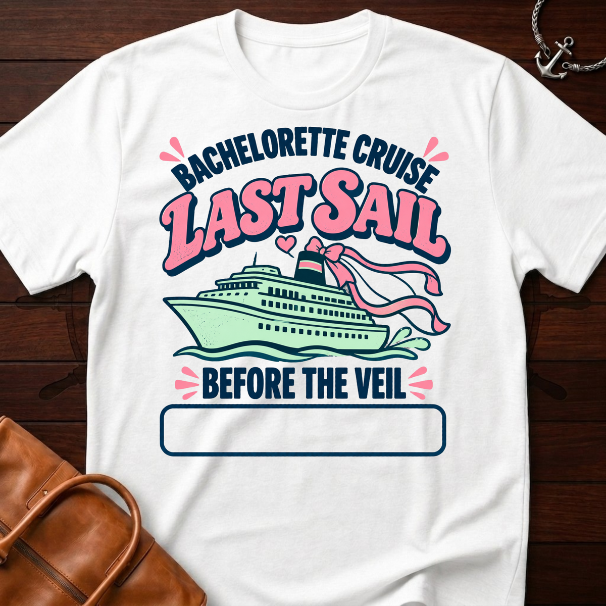 Last Sail Customizable T-Shirt