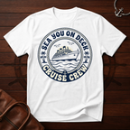 Sea You On Deck T-Shirt