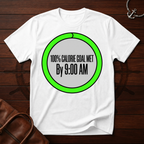 100% Calorie T-Shirt