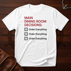 Main Dining Room T-Shirt