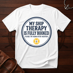 My Ship Therapy T-Shirt