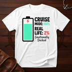 Cruise Mode 100% T-Shirt