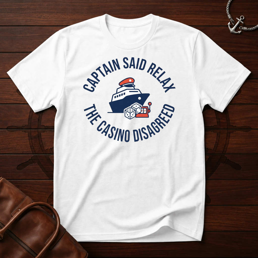 Captain Said Relax T-Shirt