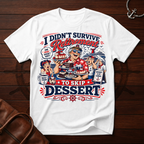 Didn't Survive Retirement T-Shirt