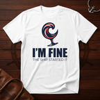 Ship Started It T-Shirt
