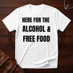 Alcohol & Food T-Shirt